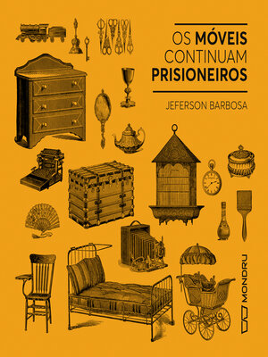 cover image of Os Móveis Continuam Prisioneiros